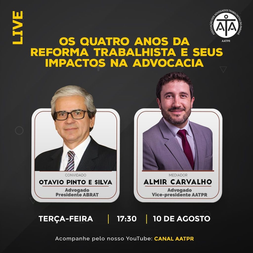 Os quatro anos da Reforma Trabalhista e seus Impactos na Advocacia